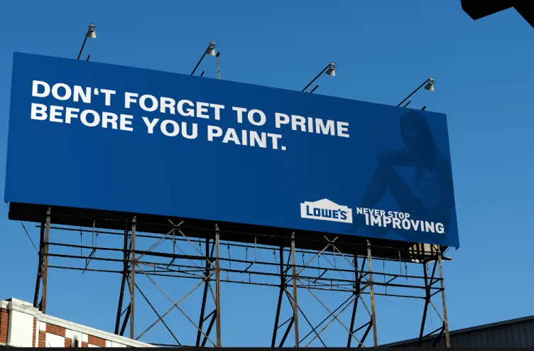 Lowe’s billboard promoting paint preparation.