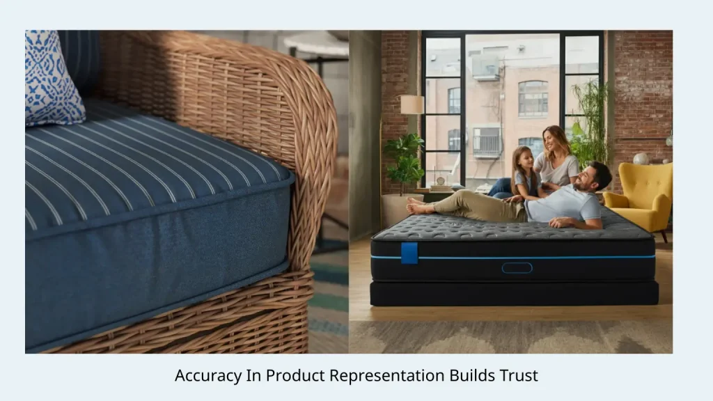 Image illustrating how photorealistic product representation builds trust. It shows a split view: on the left, a detailed close-up of a striped patio cushion on a wicker chair emphasizing material accuracy, and on the right, a family happily using a mattress in a well-lit room, showcasing the product in a relatable context. The caption below reads 'Accuracy In Product Representation Builds Trust'.